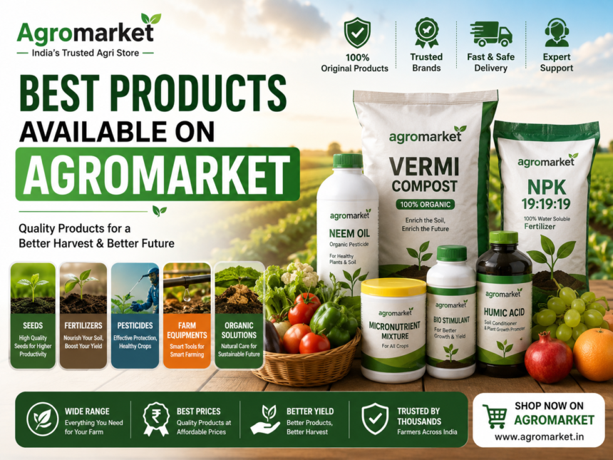 Best Products Available on Agromarket