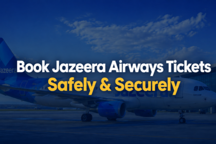Book Jazeera Airways Tickets Online Safely and Securely